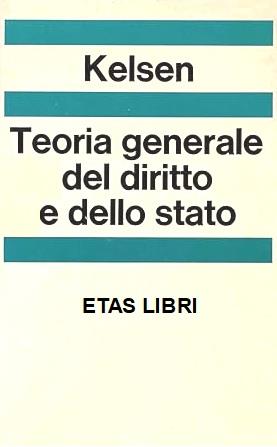 Teoria Generale Del Diritto E Dello Stato - Hans Kelsen - copertina