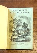 IL DUCA VALENTINO E LA FAMIGLIA BORGIA. Ossia la Corte Romana ai tempi di Papa Alessandro VI