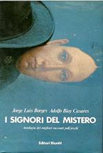 I SIGNORI DEL MISTERO. Antologia dei migliori racconti polizieschi