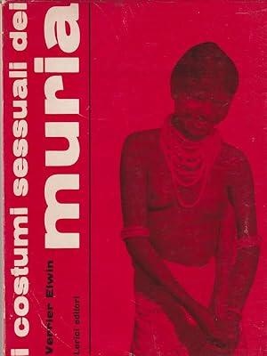 I Costumi Sessuali Dei Muria - Verrier Elwin - copertina