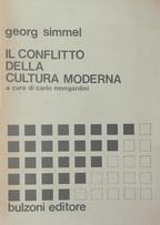 Il Conflitto Della Cultura Moderna E Altri Saggi - Georg Simmel - copertina