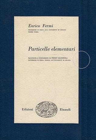 Particelle Elementari - Enrico Fermi - copertina