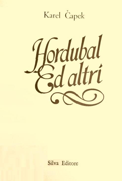 Hordubal Ed Altri