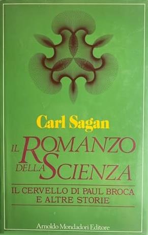 IL ROMANZO DELLA SCIENZA. Il cervello di Paul Broca e altre storie - Carl Sagan - copertina