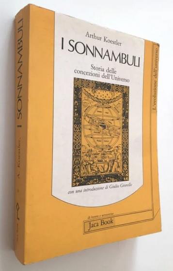 I SONNAMBULI. Storie delle concezioni dell'Universo - Arthur Koestler - copertina