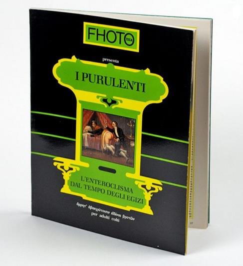 I PURULENTI. L’enteroclisma dal tempo degli egizi. Per adulti colti - copertina