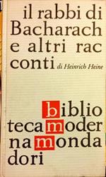 Il Rabbi di Bacharach e altri racconti