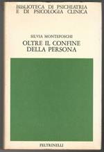 Oltre il confine della persona