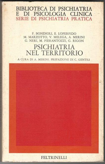 Psichiatria nel territorio. Rendiconti di un'esperienza - Domenico Bondioli - copertina