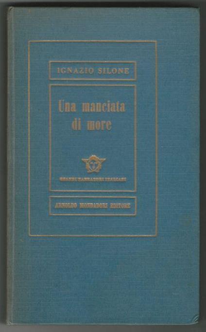 Una manciata di more - Ignazio Silone - copertina