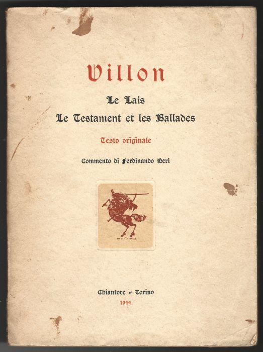Le lais. Le testament et les ballades - François Villon - copertina