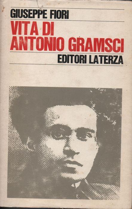Vita di Antonio Gramsci - Giuseppe Fiori - copertina