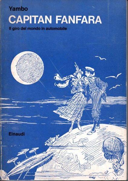 Capitan Fanfara - il giro del mondo in automobile - Yambo - copertina