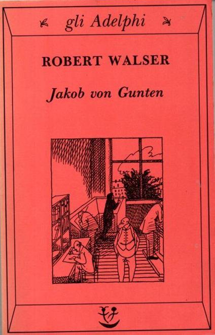 Jakob von Gunten - Robert Walser - copertina