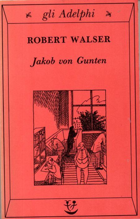 Jakob von Gunten - Robert Walser - copertina