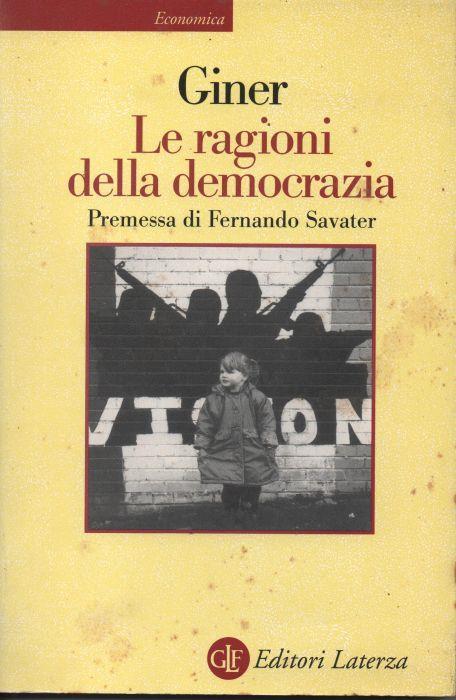 Le ragioni della democrazia - Salvador Giner - copertina