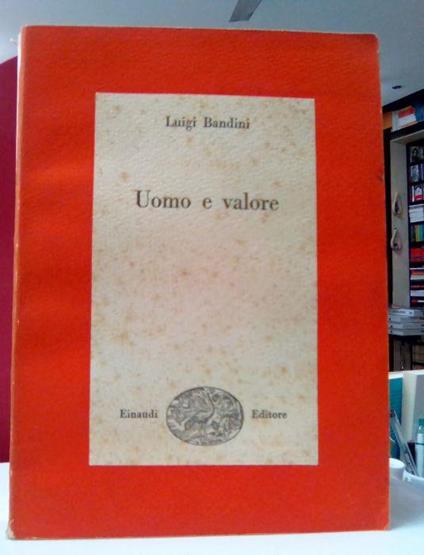Uomo e valore - Luigi Bandini - copertina