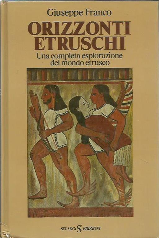 Orizzonti etruschi - Giuseppe Franco - copertina