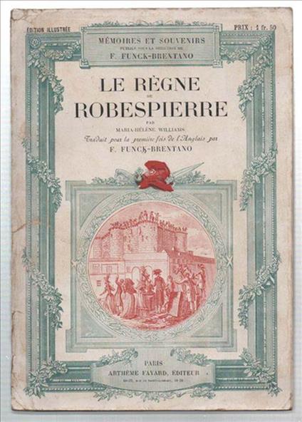 Le Règne De Robespierre - Marcia Williams - copertina