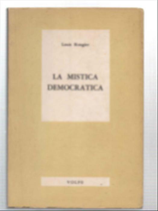 La Mistica Democratica - Louis Rougier - copertina