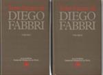 Tutto Il Teatro Di Diego Fabbri. Volume Primo E Volume Secondo