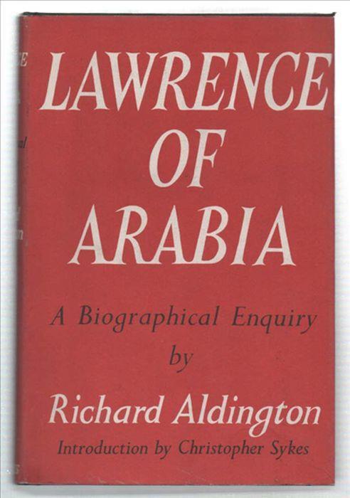 Lawrence Of Arabia - Richard Aldington - copertina