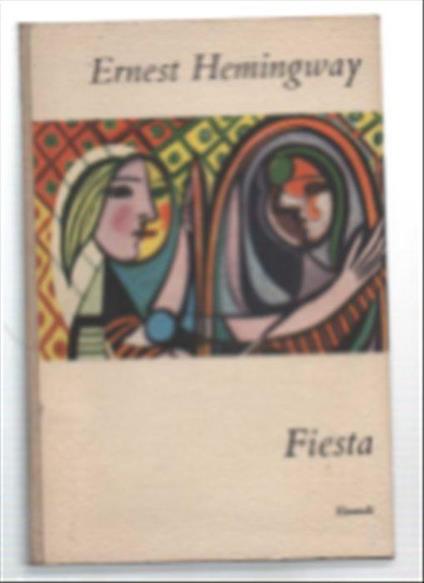 Fiesta - Ernest Hemingway - copertina