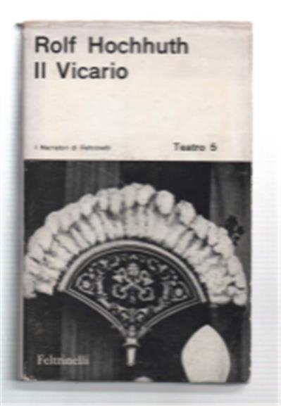 Il Vicario. Dramma In 5 Atti