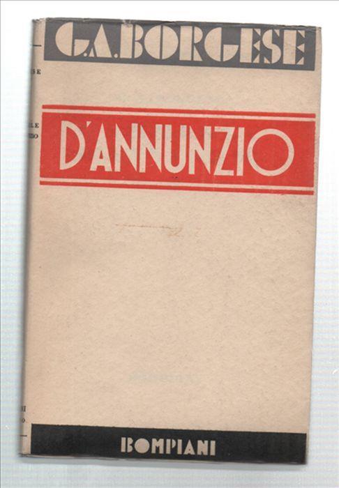 Gabriele D'annunzio (Da Primo Vere A Fedra) - Giuseppe A. Borgese - copertina