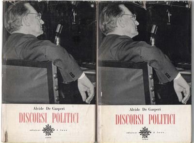 Discorsi Politici. Due Volumi