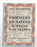 Comment La Savoie Se Rallia A La France