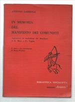 In Memoria Del Manifesto Dei Comunisti. Aggiuntavi La Traduzione Del Manifest..