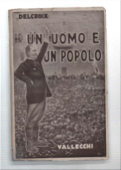 Un Uomo E Un Popolo - Carlo Delcroix - copertina
