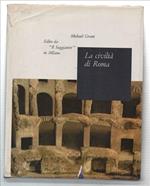 La Civiltà Di Roma 133 A. C. - 217 D. C