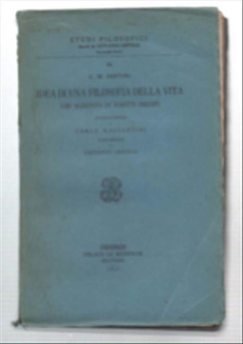 Idea Di Una Filosofia Della Vita Con Aggiunta Di Scritti Inediti - G. M. Bertini - copertina