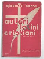 Autori Latini Cristiani Per I Licei Classici