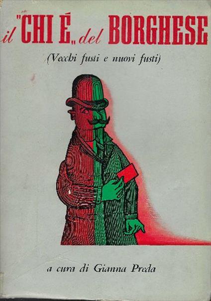Il "Chi È" Del Borghese - Gianna Preda - copertina