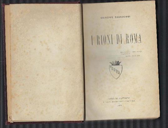 I Rioni Di Roma - Giuseppe Baracconi - copertina