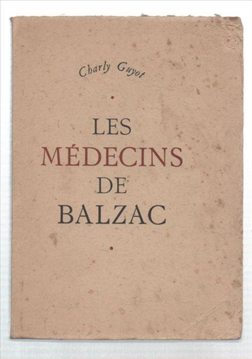 Les Medecins De Balzac - Charly Guyot - copertina