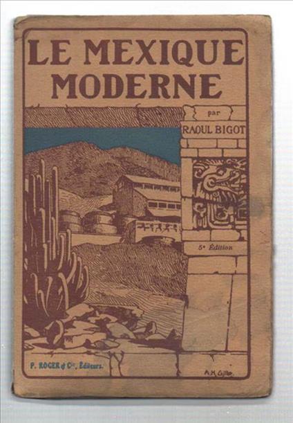 Le Mexique Moderne - Raul Bigot - copertina