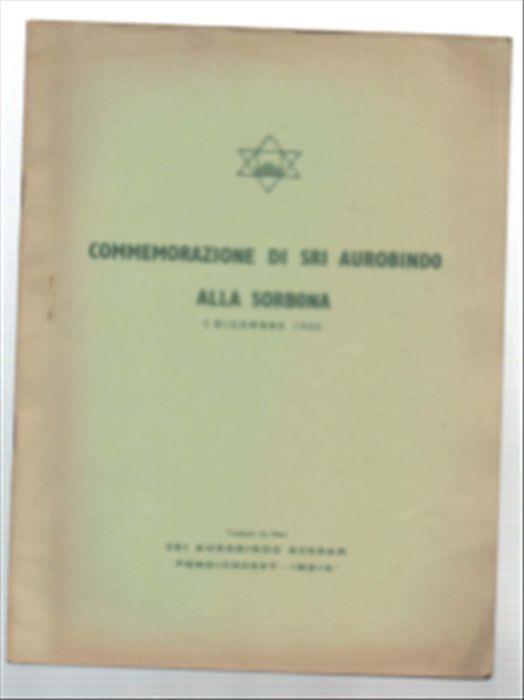 Commemorazione Di Sri Aurobindo Alla Sorbona 5 Dicembre 1955 - copertina