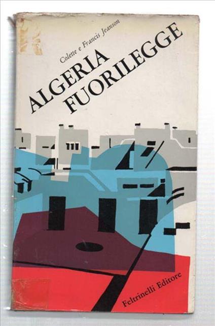 Algeria Fuorilegge - Francis Jeanson - copertina