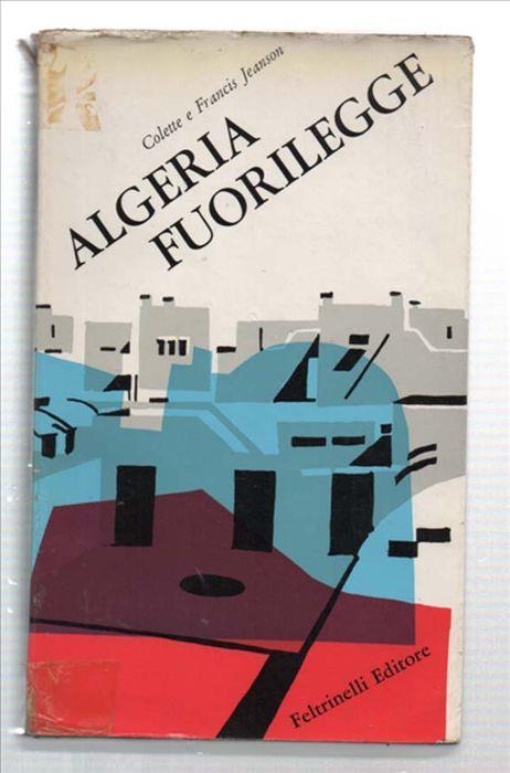 Algeria Fuorilegge - Francis Jeanson - copertina