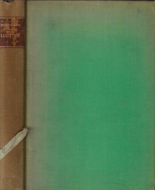 Luigi XIV - Louis Bertrand - copertina