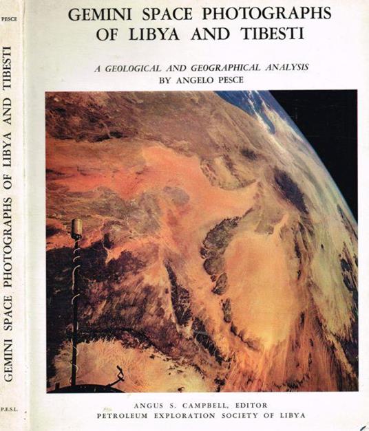 Gemini space photographs of Libya and Tibesti - Angelo Pesce - copertina