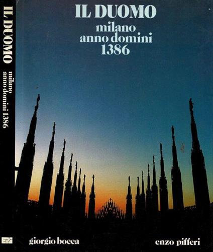 Il Duomo. Milano Anno Domini 1386 - Laura Tettamanzi - copertina