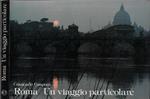 Roma un viaggio particolare