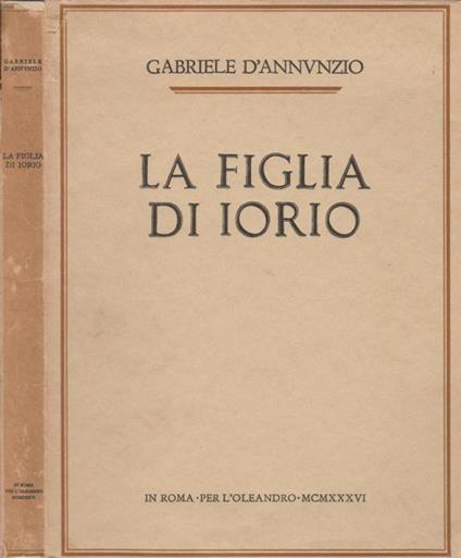La figlia di Iorio - Gabriele D'Annunzio - copertina
