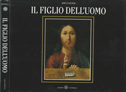 Il figlio dell'uomo - Lino Cascioli - copertina