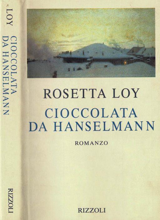 Cioccolata da Hanselmann - Rosetta Loy - copertina